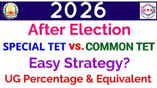 2026 | After Election | Special TET | Common TET | Easy Strategy |UG Percentage| Final Semester B.Ed
