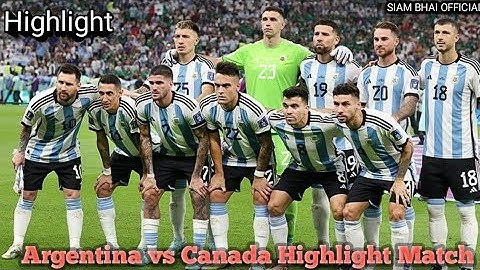 Argentina vs Canada ।  Highlight match🥰🥰