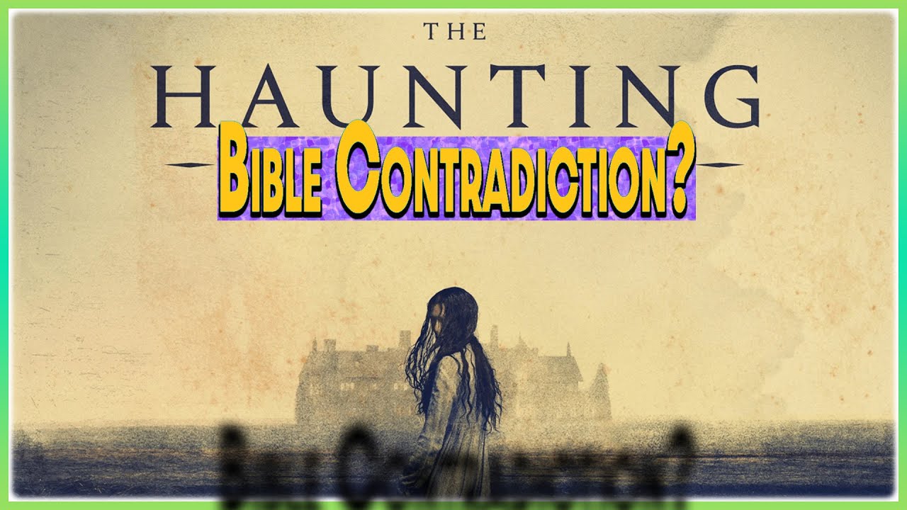 Correcting Pop Culture: The Haunting of Bly Manor and Bible Contradictions