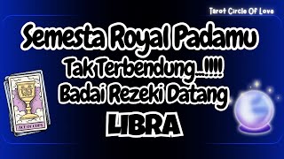🔮LIBRA REZEKI TAK TERBENDUNG‼️AKHIR TAHUN SEMESTA ROYAL PADAMU✨