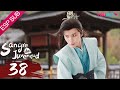 ESPSUB Sangre De Juventud EP38 Li Hongyi Liu Xueyi Traje Antiguo WuXia YOUKU 