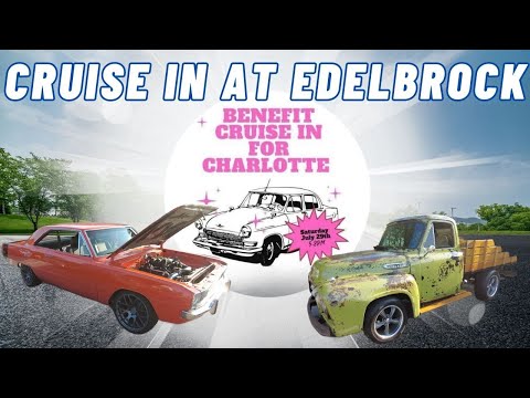 Experience the Thrill!!  All-Access Pass to Edelbrock HQ's Hot Rod Cruise In