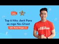 Songs Para sa mga Na-Ghost | Top 6 Hits
