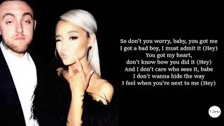 The Way - Ariana Grande feat. Mac Miller (lyrics)