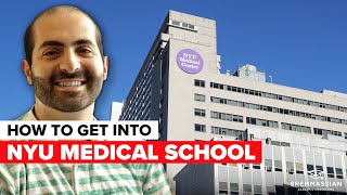 How to Get Into NYU Medical School