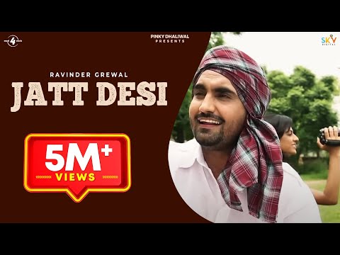 Jatt Desi | Ravinder Grewal | Full HD Brand New Punjabi Song 2013