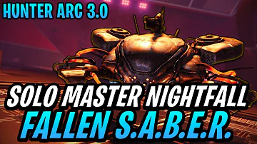 Solo Master Nightfall Fallen S.A.B.E.R.  | Hunter Arc 3.0 Build | (Season Of Plunder)