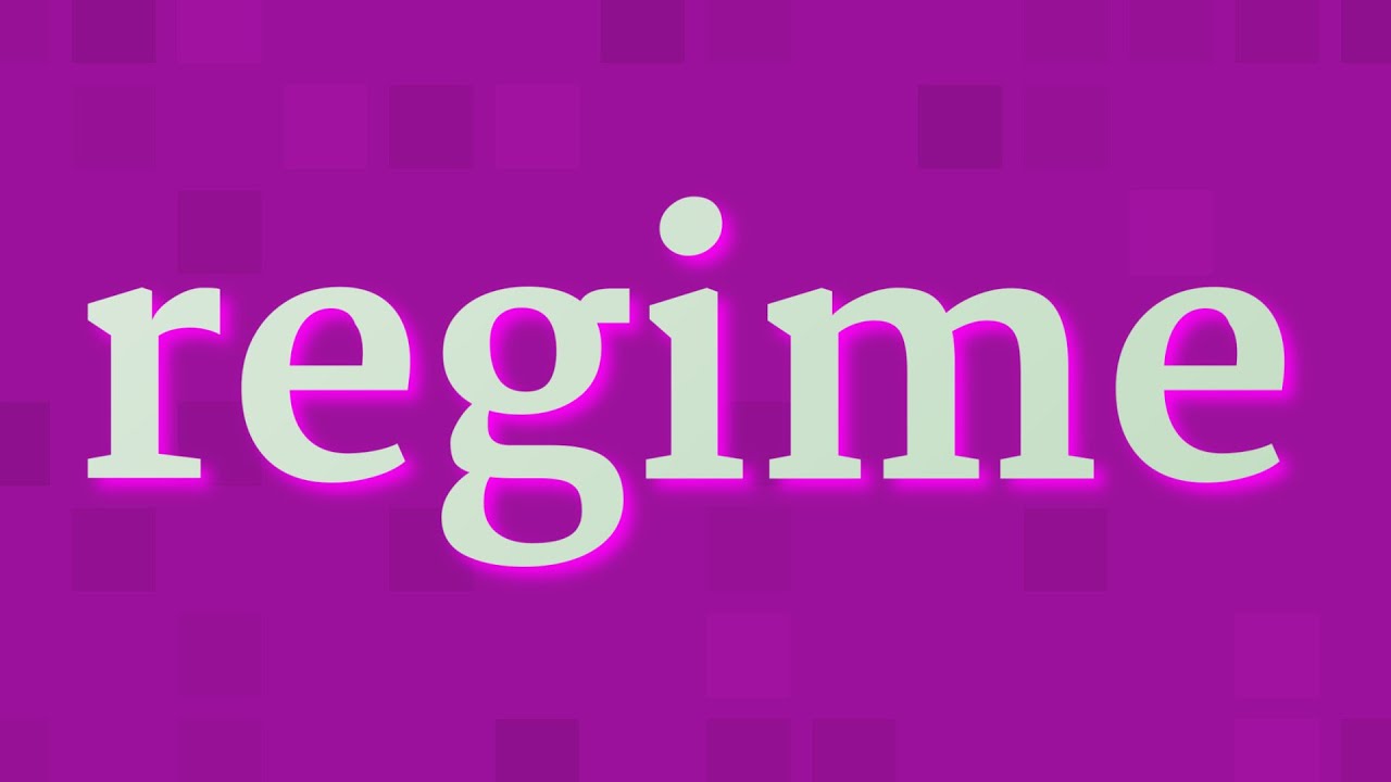 How to pronounce REGIME in English