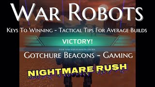 War Robots | Keys To Winning - Tactical Tips For Average Builds (349)