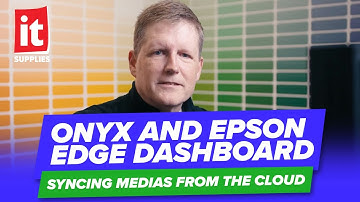ONYX and EPSON Edge Dashboard - Syncing Medias From The Cloud