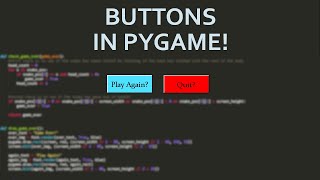 PyGame Button tutorial with text - Coding in Python