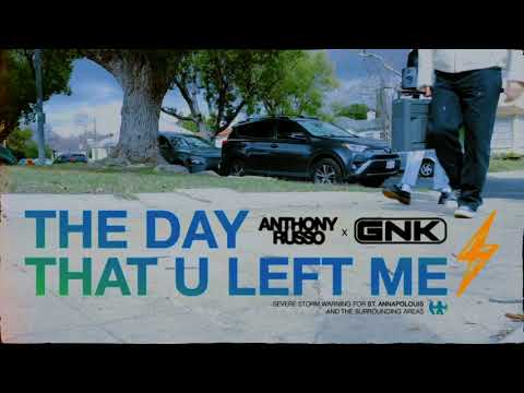 "The Day That You Left Me" - Anthony Russo x Gianni & Kyle