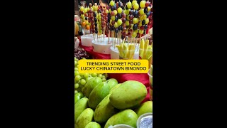 Mga Trending Street Foods Sa Binondo Dito Lang Yan Sa Lucky Chinatown Binondo Tara Food Trip Tayo