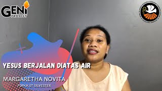 Renungan Harian GENi - 17 April 2021 - Margaretha Novita Bumok - PDPKK St. Silvester