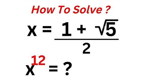 👍A Beautiful Math Olympiad Challenge X^12=? || Nice Trick!!!