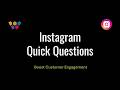 Boosts Instagram Engagement with Quick Questions (Instagram Feature)