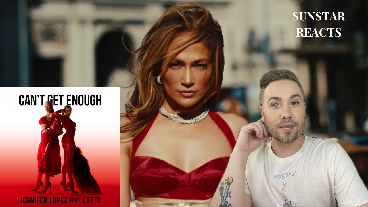 Jennifer Lopez - Can't Get Enough (feat. Latto) [Official Music Video]  REACTION #jenniferlopez 