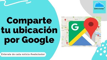 Aprende a compartir la ubicación en tiempo real con Google Maps