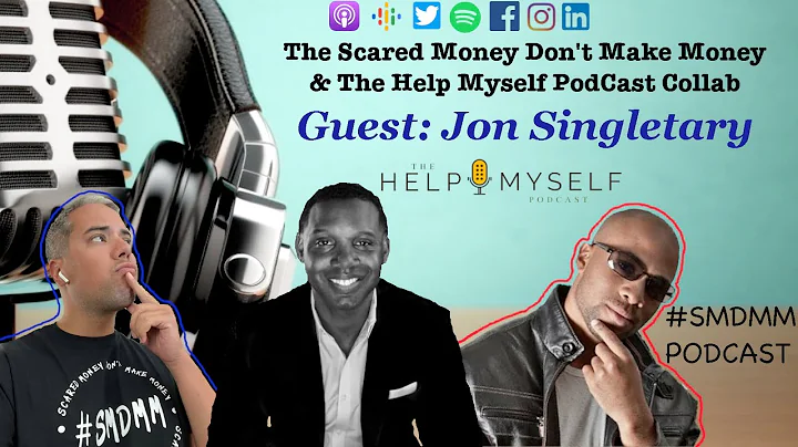 The Help Myself Podcast Collab - Guest: Jon Singletary