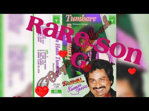 Download Kumar Sanu🌹Rachna- Very-Rare-Song Tum Ek Baar Mujhe Pyar Se Ye Khedo