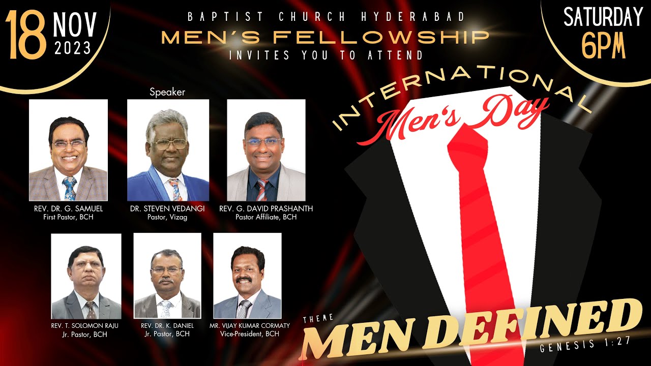 BAPTIST CHURCH HYDERABAD l INTERNATIONAL MEN'S DAY l 18 NOV 2023 # LIVE