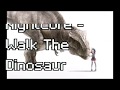 Nightcore Walk The Dinosaur