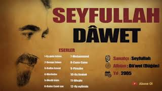 Seyfullah (Dâwet) | Denge İslam Resimi