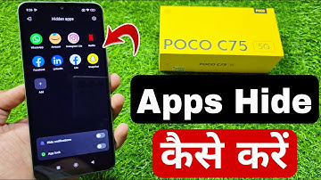 how to apps hide in poco c75 5g 👉 poco c75 5g apps hide kaise karen
