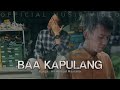 Baa kapulang official music