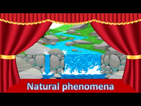 Natural phenomena