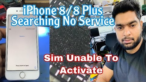iPhone 8/8 Plus Searching No Service Sim Unable To Activate 🇱🇰🇱🇰🇱🇰