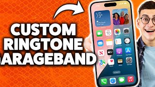 How To Set Any Song As An iPhone Ringtone With GarageBand 2026 (Step-By-Step Tutorial)