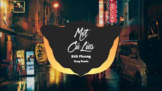 MỘT CÚ LỪA - Bích Phương ( Zang Remix ) | Nhạc Chill Ke