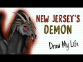 THE JERSEY DEVIL | Draw My Life