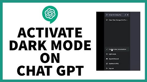 How To activate Dark Mode In Chat GPT? Steps To Enable Dark Mode.