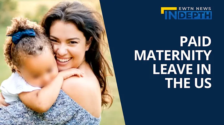 Paid Maternity Leave in the US | EWTN News In Depth May 13, 2022