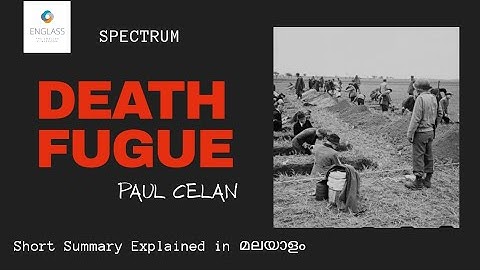 Death Fugue || Paul Celan || Spectrum || BA/BSC English Common|| Calicut University