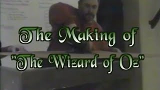 The Making of The Wizard of Oz ... 2003 Ferndale High School Spring Musical