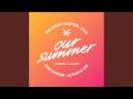 Our Summer (Acoustic Mix)