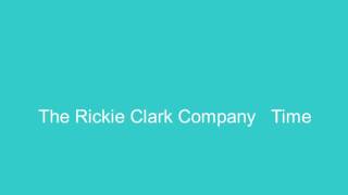 The Rickie Clark Company--Time To Throw Down( Edited Version)