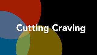 Cut Cravings and Manage Munchies