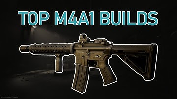 Top M4A1 Builds - Escape From Tarkov