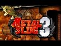 Metal Slug 3 Full Walkthrough Metal Slug 3 Full Walkthrough