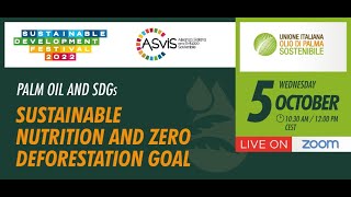 Palm Oil and SDGs: Sustainable Nutrition and Zero Deforestation Goal - English version