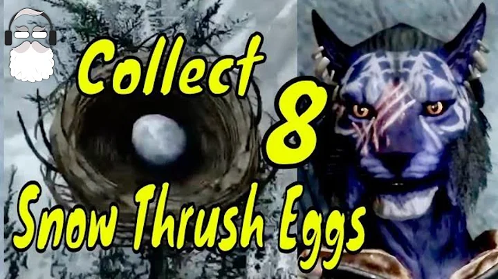 Inigo. Collect 8 Snow Thrush eggs for Langley. Elder Scrolls V: Skyrim