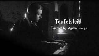 Teufelsleid - German WW2 dedicated song (By Ayden George) Resimi