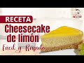 Receta - Cheesecake limon / Paso a paso de este delicioso postre