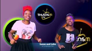 Suzan and Lebo - we`re marching to Zion