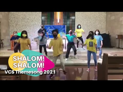 Shalom! VCS 2021 Theme Song