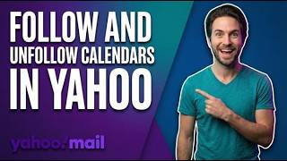 How To Follow And Unfollow Calendars In Yahoo Mail (2026 Easy Guide)